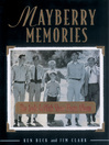 Mayberry Memories (eBook): The Andy Griffith Show Photo Album